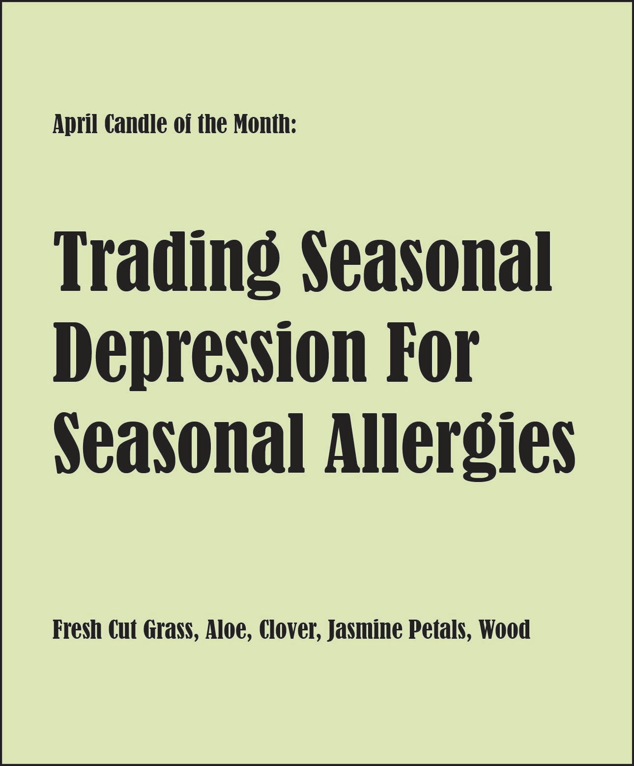 Candle of the Month Subscription