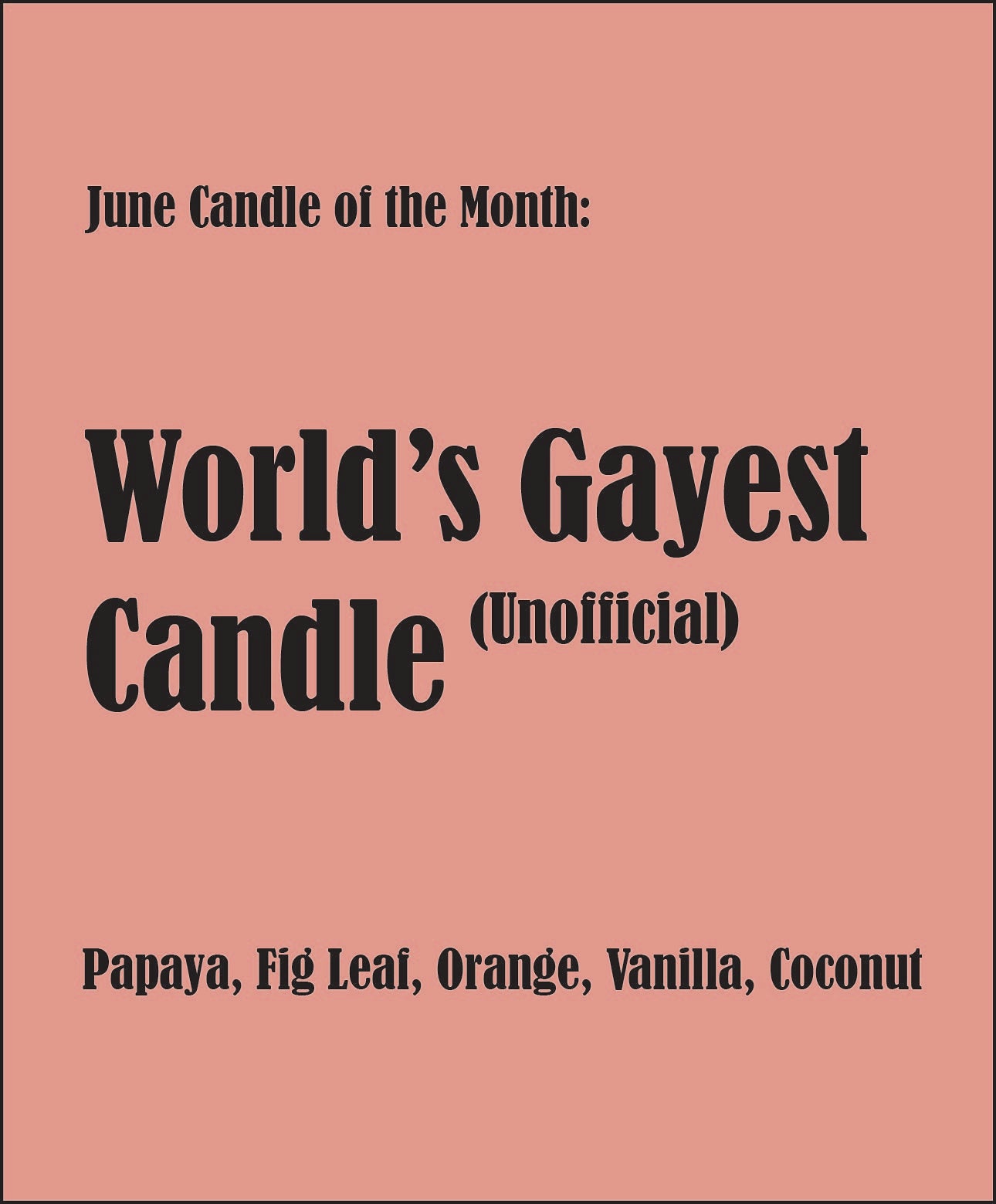 Candle of the Month Subscription